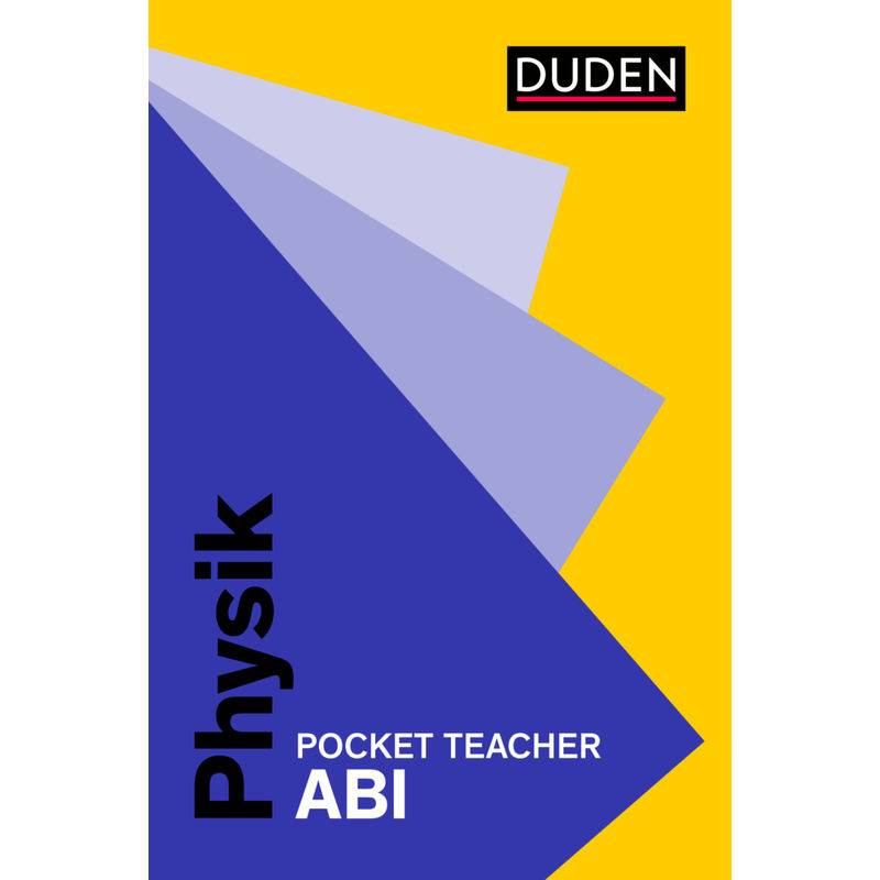 Pocket Teacher Abi Physik von Duden