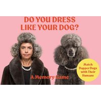 Do You Dress Like Your Dog? von Dummy Verlag