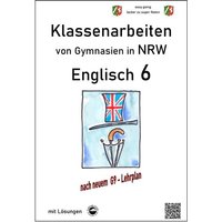 Arndt, M: Englisch 6 - Klassenarbeiten von Gymnasien in NRW von Durchblicker Verlag