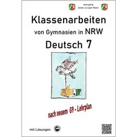 Deutsch 7, Klassenarbeiten von Gymnasien (G9) in NRW mit Lösungen von Durchblicker Verlag