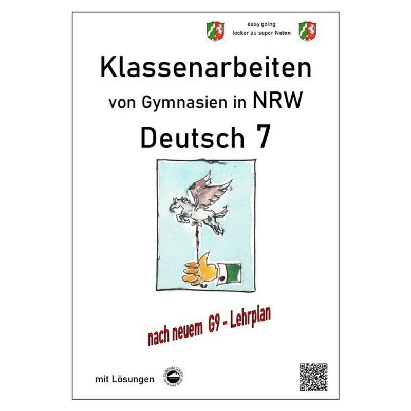Klassenarbeiten von Gymnasien / Deutsch 7, Klassenarbeiten von Gymnasien (G9) in NRW mit Lösungen von Durchblicker Verlag