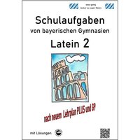 Lutz, S: Latein 7 - Schulaufgaben von bayerischen Gymn von Durchblicker Verlag