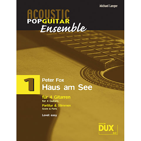 Dux Acoustic Pop Guitar Ensemble 1 - Haus am See Notenbuch von Dux