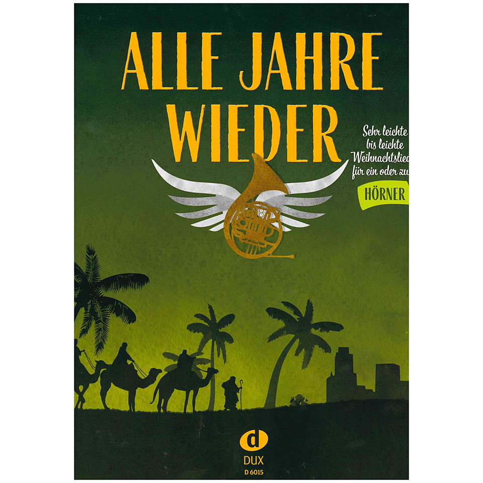 Dux Alle Jahre wieder - Horn Songbook von Dux