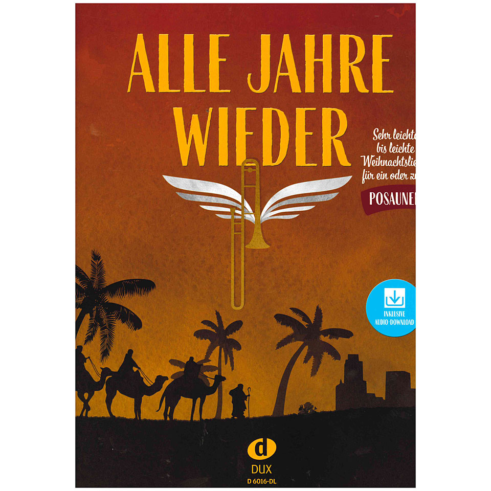 Dux Alle Jahre wieder - Posaune mit Audio-Download Songbook von Dux