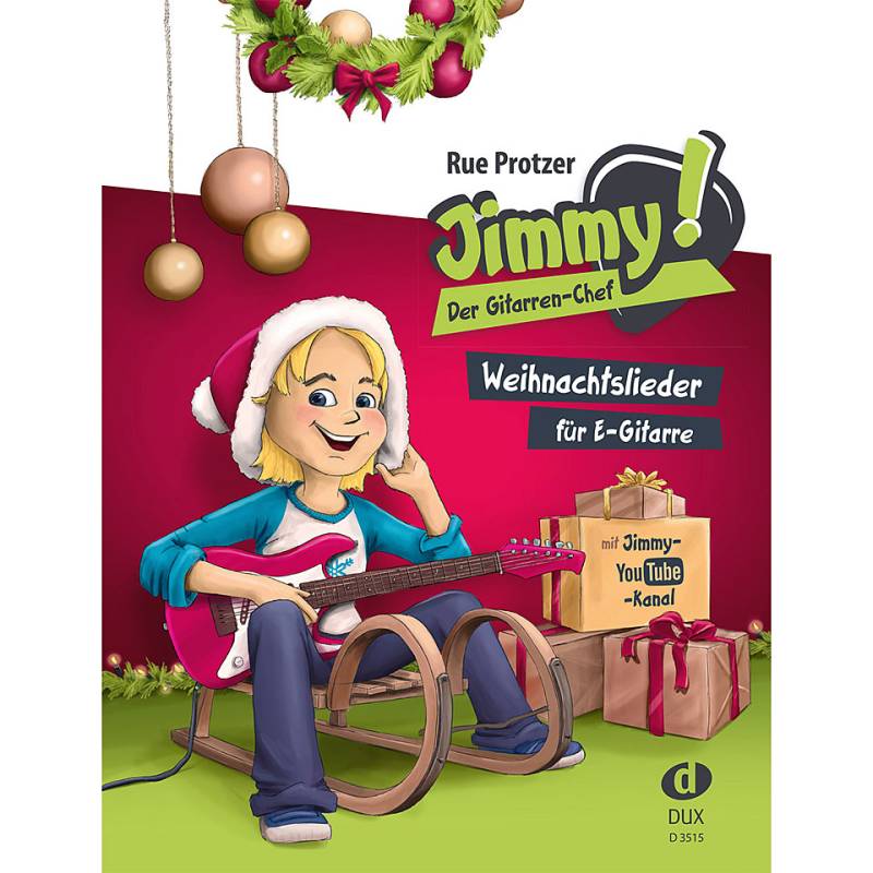 Dux Jimmy! Der Gitarren-Chef - Weihnachtslieder Songbook von Dux