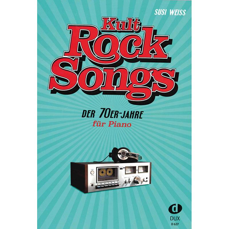 Dux Kult-Rocksongs der 70er-Jahre Notenbuch von Dux