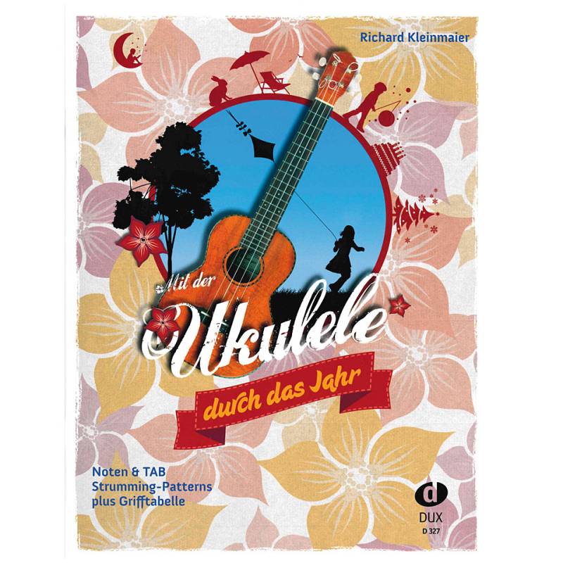 Dux Mit der Ukulele durch das Jahr Notenbuch von Dux