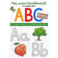 Mein buntes Kinder-ABC in Grundschrift mit Artikeln von E & Z Verlag GmbH