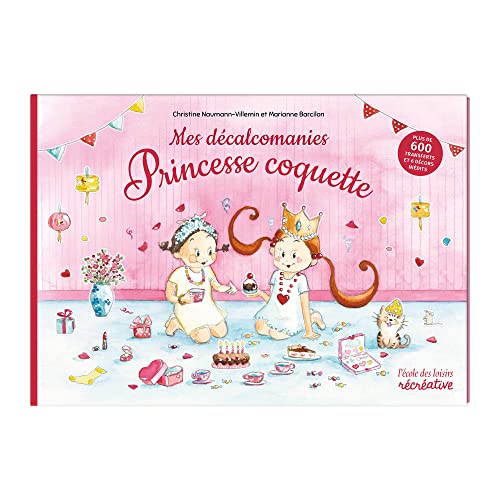 ECOLE DES LOISIRS 3127020502448 Meine Abziehbilder Prinzessin Coquette von ECOLE DES LOISIRS