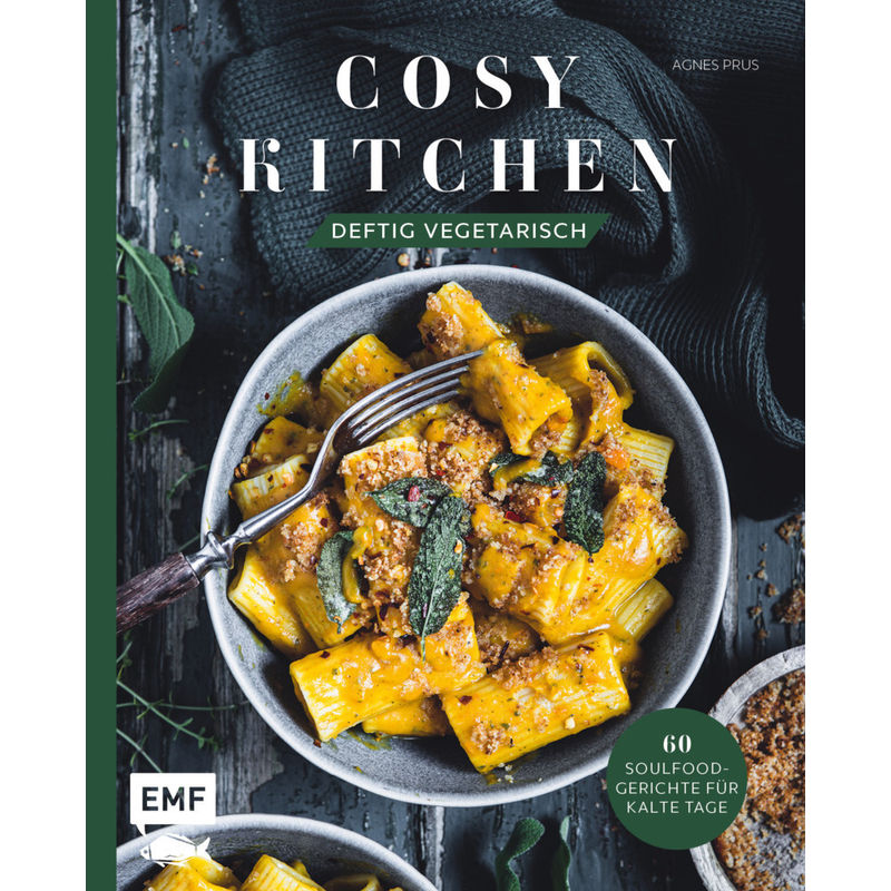 Cosy Kitchen - Deftig vegetarisch von EDITION,MICHAEL FISCHER