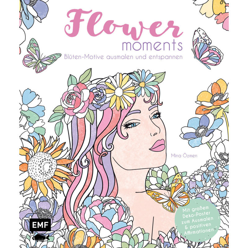 Flower moments - Traumhafte Blüten-Motive ausmalen und entspannen von EDITION,MICHAEL FISCHER