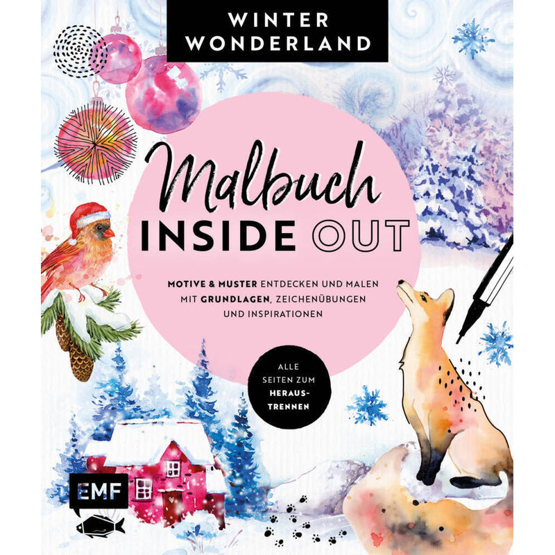 Malbuch Inside Out: Winterwonderland von EDITION,MICHAEL FISCHER