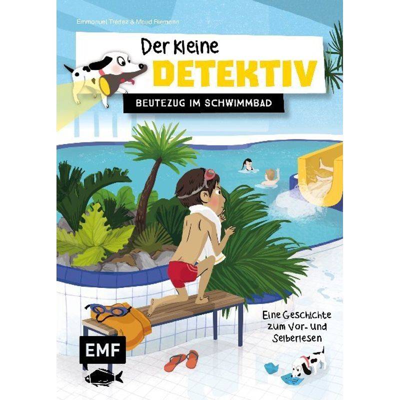 Beutezug im Schwimmbad / Der kleine Detektiv Bd.2 von EDITION,MICHAEL FISCHER