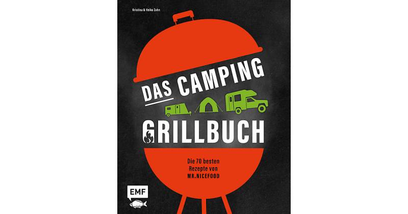 Buch - Das Camping-Grillbuch - Die 70 besten Rezepte von @mr.nicefood von EMF Edition Michael Fischer