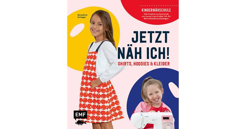 Buch - Jetzt näh ich! Die Kindernähschule - Shirts, Hoodies und Kleider von EMF Edition Michael Fischer