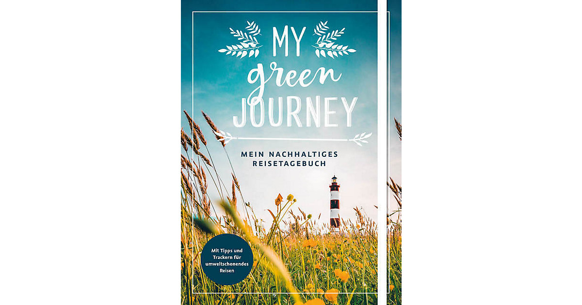 Buch - My green journey - Mein nachhaltiges Reisetagebuch von EMF Edition Michael Fischer