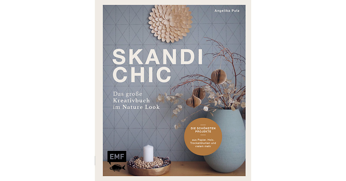 Buch - Skandi-Chic - Das große Kreativbuch im Nature Look von EMF Edition Michael Fischer