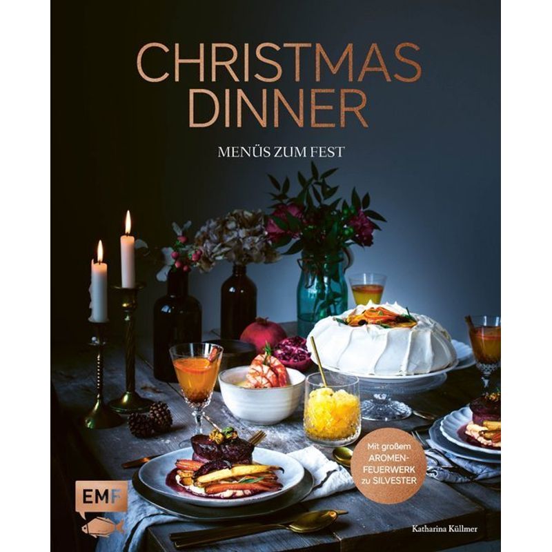 Christmas Dinner - Menüs zum Fest von EDITION,MICHAEL FISCHER