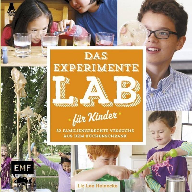 Das Experimente-LAB für Kinder von EDITION,MICHAEL FISCHER