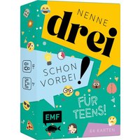 Kartenspiel: Nenne drei  schon vorbei! ... für Teens! von EMF Edition Michael Fischer