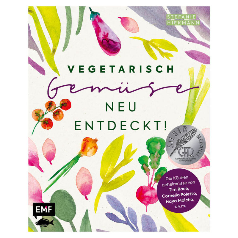 Vegetarisch - Gemüse neu entdeckt! von EDITION,MICHAEL FISCHER