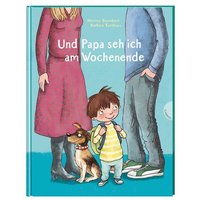 THIENEMANN 30565 Und Papa seh ich am Wochenende THIENEMANN 30565 Und Papa seh ich am Wochenende von ESSLINGER