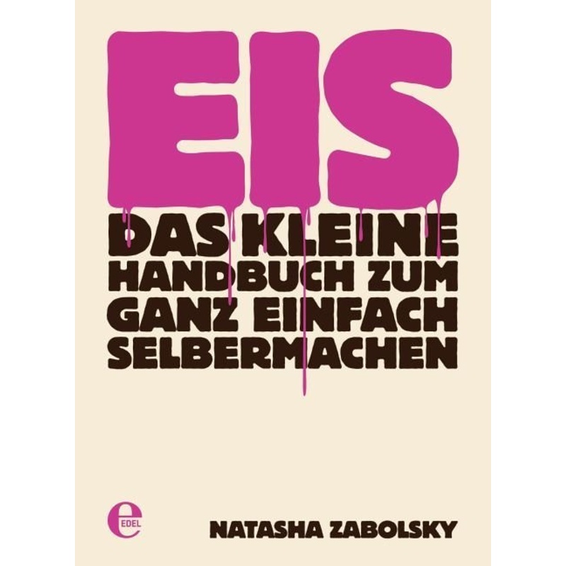 Eis von Edel Books - ein Verlag der Edel Verlagsgruppe