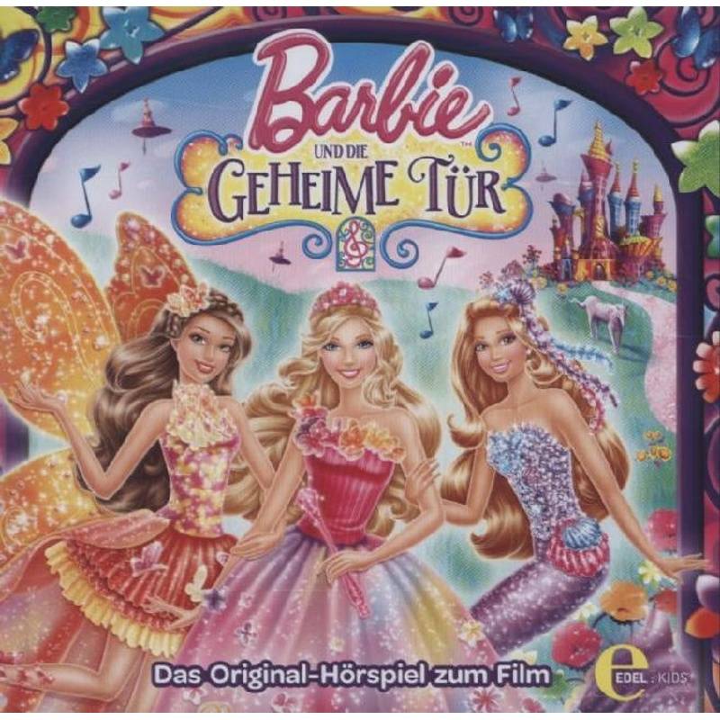 Barbie - Barbie und die geheime Tür,1 Audio-CD von Edel Music & Entertainment CD / DVD