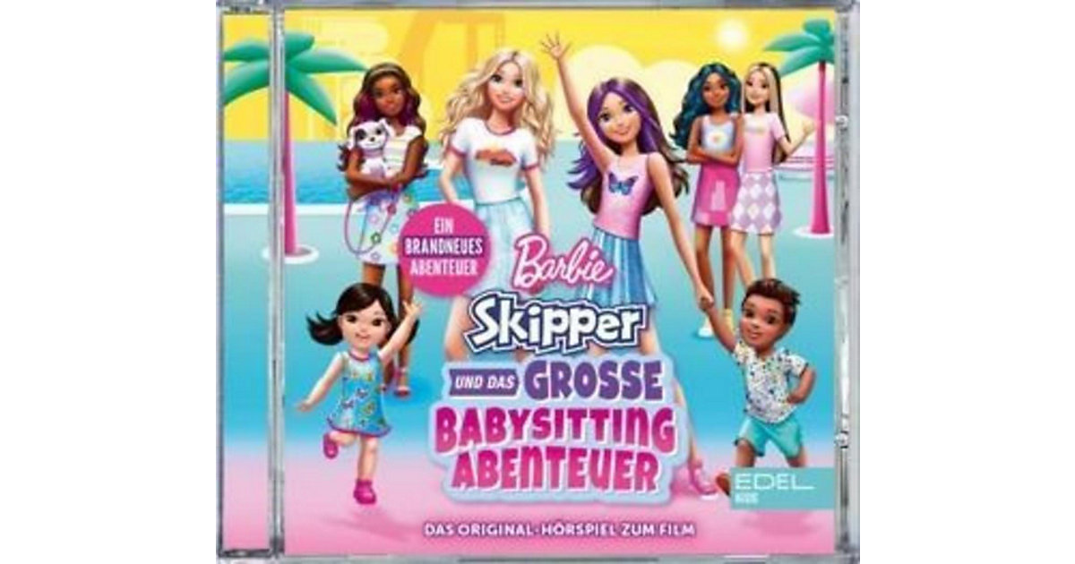 Barbie - & Skipper und das große Babysitting-Abenteuer Hörbuch Barbie - & Skipper und das große Babysitting-Abenteuer Hörbuch von Edel