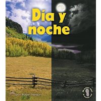 Día Y Noche (Day and Night) von Lerner Publishing Group