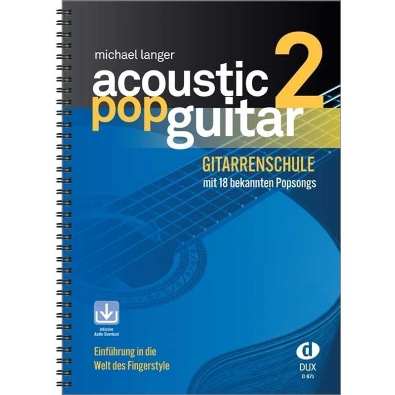 Acoustic Pop Guitar 2.Bd.2 von Edition DUX