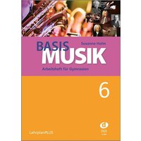 Basis Musik 6 - Arbeitsheft von Edition DUX