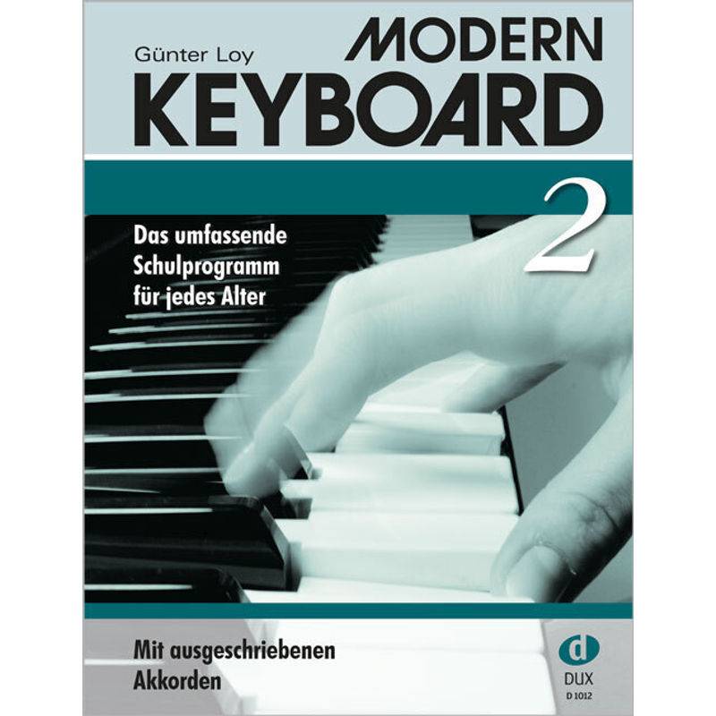Modern Keyboard, Schulprogramm.Tl.2 von Edition DUX