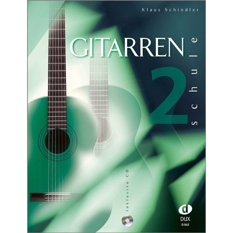Gitarrenschule, m. Audio-CD.Bd.2 von Edition DUX
