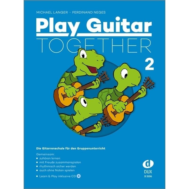 Play Guitar Together Band 2.Bd.2 von Edition DUX