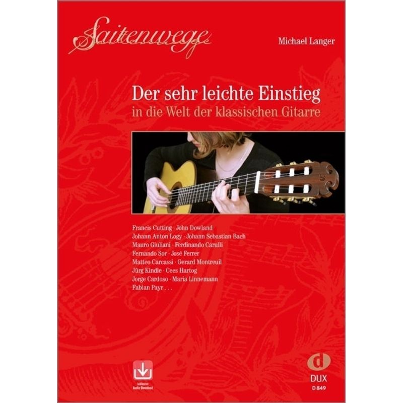 Saitenwege - Der sehr leichte Einstieg in die Welt der klassischen Gitarre von Edition DUX