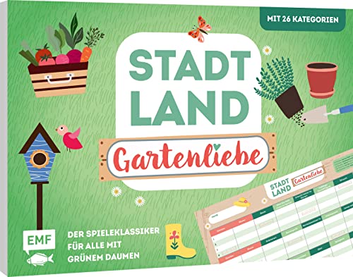 Stadt, Land, Gartenliebe – Der Spieleklassiker für alle mit grünem Daumen: Der ultimative Stadt, Land, Fluss-Spieleblock mit 26 Kategorien aus der Garten- und Pflanzenwelt – von 8-99 Jahren von Edition Michael Fischer GmbH