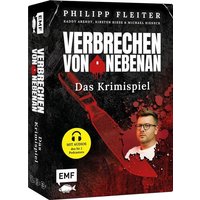 Verbrechen von nebenan: Das Krimispiel zum Nr. 1-Podcast von Edition Michael Fischer