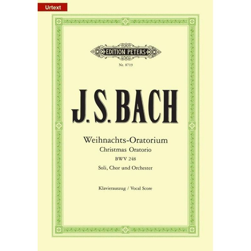 Weihnachtsoratorium BWV 248, Klavierauszug von Edition Peters
