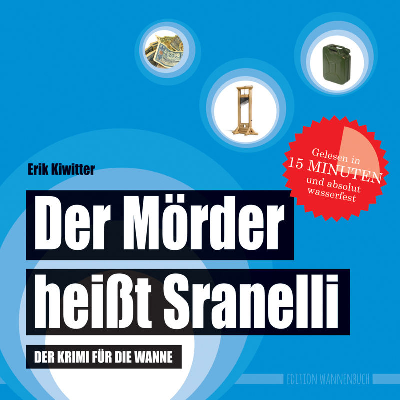 Der Mörder heißt Sranelli von Edition Wannenbuch