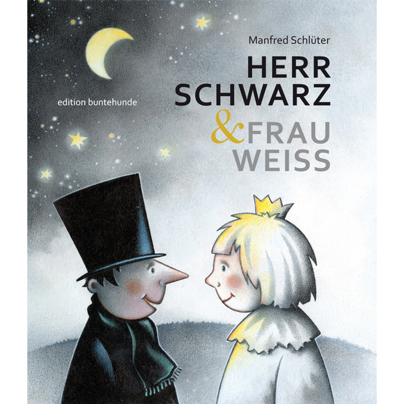 HERR SCHWARZ & FRAU WEISS von Edition buntehunde