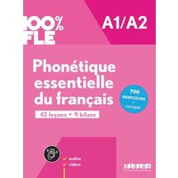 100% FLE A1/A2. Phonétique essentielle du français - Übungsbuch mit didierfle.app von Editions Didier