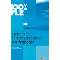 100% FLE A1-B1 Guide de communication en français von Editions Didier