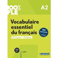100% FLE A2. Vocabulaire essentiel du français - Übungsbuch mit didierfle.app von Editions Didier
