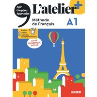L'Atelier A1 - Kursbuch mit DVD-ROM und Code für das digitale Kursbuch von Editions Didier