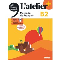 L'atelier+ B2: Kursbuch mit didierfle.app und E-Book von Editions Didier