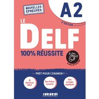Le DELF - 100% réussite - 2. Ausgabe - A2 von Editions Didier