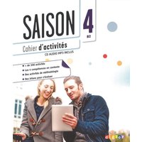 Saison Band 4: B2 - Cahier d'activités mit MP3-CD von Editions Didier