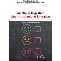 Améliorer la gestion des institutions de formation von Editions L'Harmattan